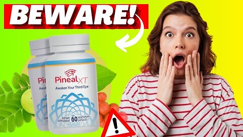 PINEAL XT - ((⚠️BEWARE!!⚠️)) - Pineal XT Review - Pineal XT Reviews - Pineal XT Supplement