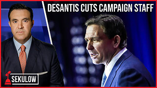 DeSantis Cuts Campaign Staff