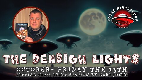The Denbigh Lights- A Truthful Argument for the Existence of UFOS With Gari Jones
