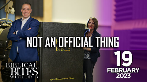 Not an official thing | Biblical Bites