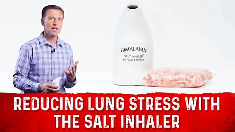 Use Salt Inhaler to Reduce Congestion in Lungs – Dr.Berg