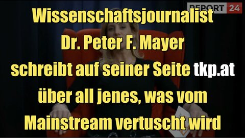 Corona & Co: Der Wissenschaftsjournalist Peter F. Mayer im Gespräch (21.03.2022)