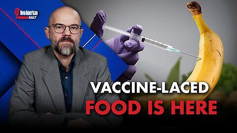 mRNA Vaccine-laced Food Is Here. The New American 4-3-2024