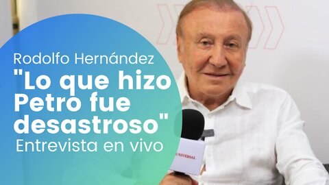 Rodolfo Hernández: "Lo que hizo Petro fue desastroso"