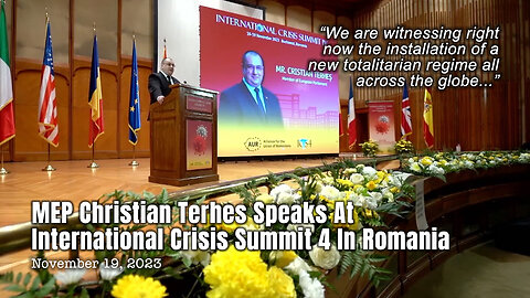 MEP Christian Terhes Speaks At International Crisis Summit 4 In Romania (11/19/23)