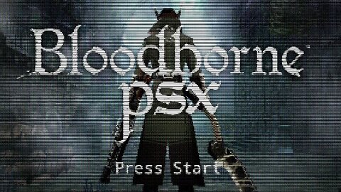 Bloodborne PSX Demake