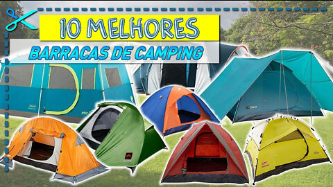 10 Melhores Barracas de Camping 2, 4 ou +5 pessoas