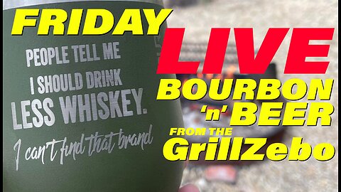 Bourbon n Beer LIVE from the GrillZebo 04/12/2024