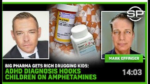 Big Pharma Gets Rich DRUGGING Kids: ADHD Diagnosis HOOKS Children On AMPHETAMINES