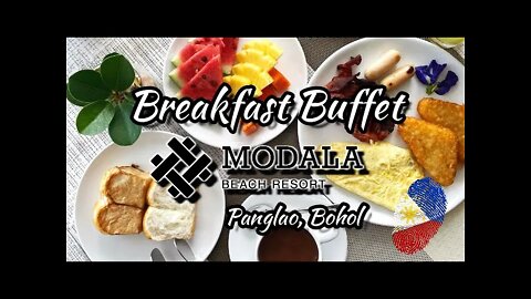 Breakfast Buffet At Modala Beach Resort | Panglao, Bohol