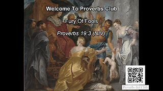 Fury Of Fools - Proverbs 19:3
