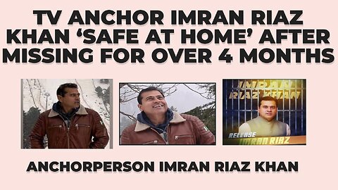 Back Home TV anchor Imran Riaz Khan ‘safe at home after missing for over 4 months || Zeekay News
