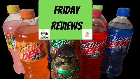 Friday Reviews: Mt. Dew