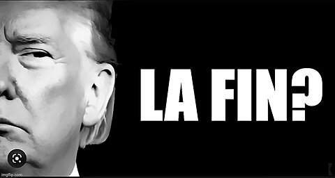 LA FIN DE TRUMP?