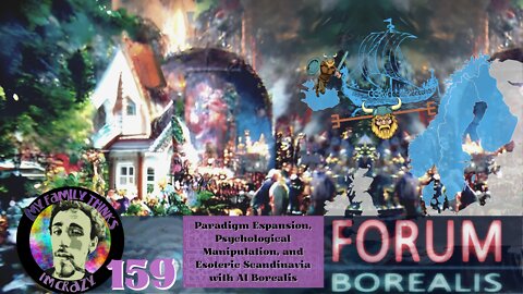 Forum Borealis | Paradigm Expansion, Psychological Manipulation, and Esoteric Scandinavia