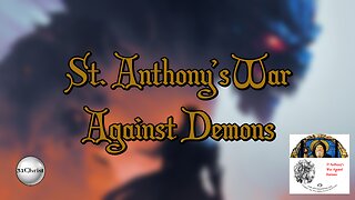 Saint Anthony's War Against Demons - HQ Audiobook