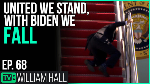 United We Stand, With Biden We Fall | Ep. 68