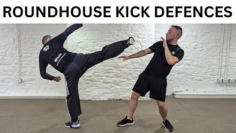 How To Defend Against ROUNDHOUSE Kicks!