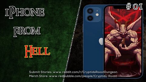 iPhone From Hell #01 ▶️ Demonic CreepyPasta Series
