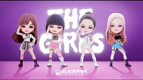 BLACKPINK THE GAME - THE GIRLS
