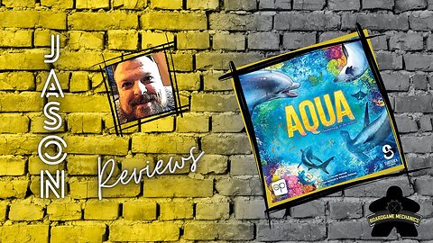 The Boardgame Mechanics Review AQUA: Biodiversity in the Oceans