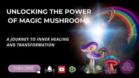 Discover the Healing Power of Magic Mushrooms.