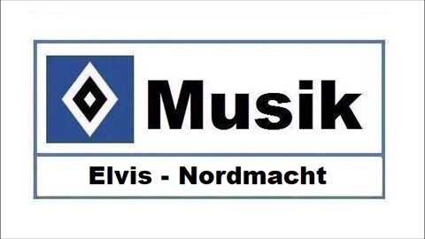 HSV Musik : # 147 » Elvis - Nordmacht «