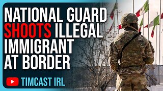 National Guard SHOOTS Illegal Immigrant At Border After Immigrant STABS People, It’s Getting Crazy