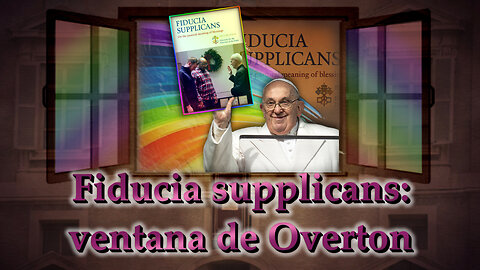 El PCB: Fiducia supplicans: ventana de Overton