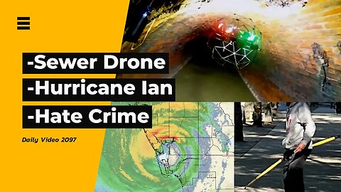 Drone Inspection Replacing Humans, Hurricane Ian Perspectives, Hate Crime