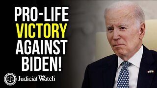 Pro-Life Victory Against Biden!