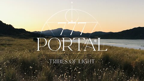 Tribes of Light 777 Portal