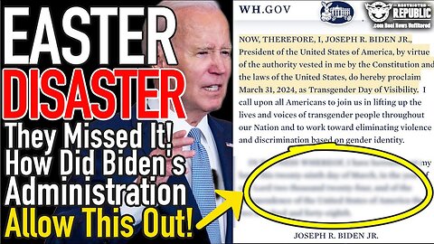 Fake Biden Makes Easter Transgender Day. Justice Knight 3-31-2024