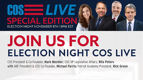 COS Live! Special Edition: Election Night 2022