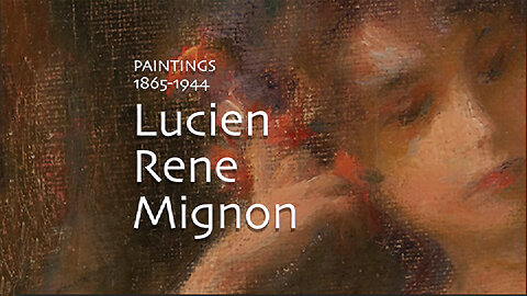 Lucien René Mignon - Paintings (1865-1944)