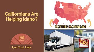 Californians Are Helping Idaho