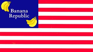 EPISODE 34: A Banana Republic