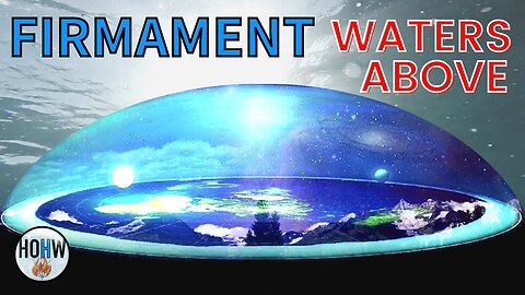 SCIENTISTS SAY THE FIRMAMENT IS REAL