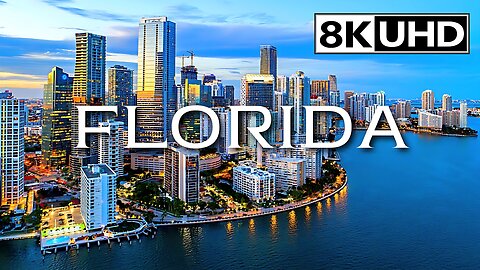 FLORIDA 8K VIDEO ULTRA HD 60 FPS || THE SECOND NEW YORK