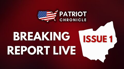 OHIO ISSUE 1 FAILS LIVE COVERAGE - August 8th, 2023 - PATRIOT CHRONICLE NETWORK