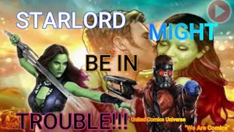Let's Talk: Guardians of The Galaxy: Why Star-Lord Might Be In TROUBLE With Gamora! Ft. JoninSho. "We Are Comics"