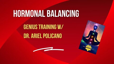 Hormonal Balancing: Weekly Training with the Genius