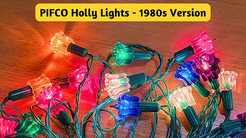 PIFCO Holly Lights - 1980s
