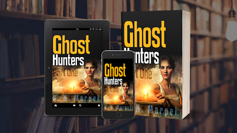 Ghost Hunters - by S. H. Marpel - book trailer
