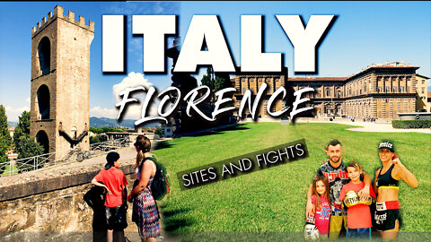 We See The Sites And Our Kids Learn To Fight In Florence Italy