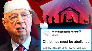 WEF Wants To Cancel Christmas To Fight Climate Change