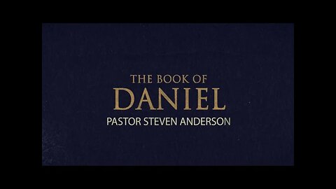 The Book of Daniel Trailer | Stedfast Baptist Church | Summer 2024
