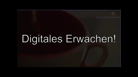 Digitales Erwachen