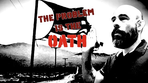 THE PROBLEM IS THE OATH