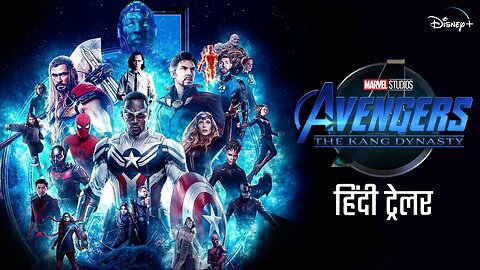 Marvel Studios' AVENGERS 5: THE KANG DYNASTY | HINDI Trailer | Robert D. Jr. | Chris Evans Updates